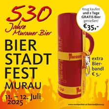 Bierstadtfest Murau – 530 Jahre Murauer Bier Bierstadtfest Murau – 530 Jahre Murauer Bier